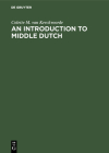 An Introduction to Middle Dutch Cover Image