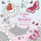 Color Me Mindful: Butterflies By Anastasia Catris Cover Image