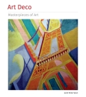 Art Deco Masterpieces of Art By Janet Tyson Cover Image
