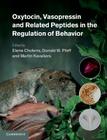 Oxytocin, Vasopressin and Related Peptides in the Regulation of Behavior Cover Image
