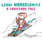 Lenny Moosecawitz - A Christmas Tale Cover Image