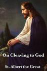 On Cleaving to God Cover Image