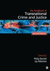 Handbook of Transnational Crime and Justice By Philip L. Reichel (Editor), Jay S. Albanese (Editor) Cover Image