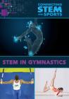 Stem in Gymnastics By Jacqueline Havelka Cover Image