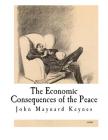 The Economic Consequences of the Peace (John Maynard Keynes) By John Maynard Keynes Cover Image