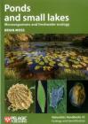 Ponds and small lakes: Microorganisms and freshwater ecology (Naturalists' Handbooks #32) Cover Image