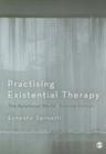 Practising Existential Therapy: The Relational World By Ernesto Spinelli Cover Image