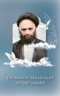 Life Stories of 'Allamah Sayyid 'Alī Qadi Tabataba'i Cover Image