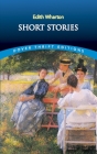 Short Stories By Edith Wharton Cover Image