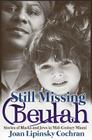 Still Missing Beulah: Stories of Blacks and Jews in Mid-Century Miami By Joan Lipinsky Cochran Cover Image