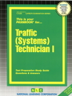 Traffic (Systems) Technician I: Passbooks Study Guide (Career Examination Series) By National Learning Corporation Cover Image