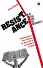 Resistance in the Age of Austerity: Nationalism, the Failure of the Left and the Return of God Cover Image