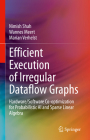 Efficient Execution of Irregular Dataflow Graphs: Hardware/Software Co-Optimization for Probabilistic AI and Sparse Linear Algebra Cover Image