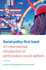 Social Policy First Hand: An International Introduction to Participatory Social Welfare By Peter Beresford (Editor), Sarah Carr (Editor) Cover Image