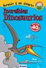 Increíbles dinosaurios By Guillermo Haidr Cover Image