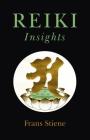 Reiki Insights By Frans Stiene Cover Image