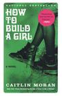 How to Build a Girl Cover Image
