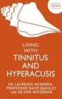 Living with Tinnitus and Hyperacusis Cover Image