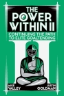 The Power Within II: Continuing the Path to Elite Goaltending Cover Image