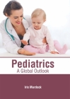 Pediatrics: A Global Outlook Cover Image