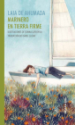 Marinero en tierra firme By Gemma Capdevila (Illustrator), Laia de Ahumada, Isabel Llasat (Translated by) Cover Image