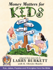 Money Matters for Kids By Larry Burkett Cover Image