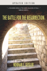 The Battle for the Resurrection By Norman L. Geisler Cover Image