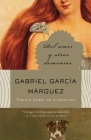 Del amor y otros demonios / Of Love and Other Demons By Gabriel García Márquez Cover Image