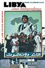 Libya Since Independence: A Sourcebook By Dirk Vandewalle Cover Image