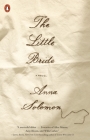 The Little Bride: A Novel By Anna Solomon Cover Image