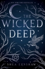 The Wicked Deep By Shea Ernshaw Cover Image
