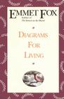 Diagrams for Living: The Bible Unveiled By Emmet Fox Cover Image