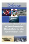 U.S. Governmental Information Operations and Strategic Communications - A Discredited Tool or User Failure? Implications for Future Conflict Cover Image