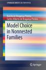 Model Choice in Nonnested Families (Springerbriefs in Statistics) Cover Image
