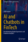 AI and Chatbots in Fintech: Revolutionizing Digital Experiences and Predictive Analytics Cover Image