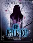 The Bell Witch: An American Ghost Story By Megan Cooley Peterson Cover Image