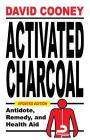 Activated Charcoal: Antidote, Remedy, and Health Aid Cover Image