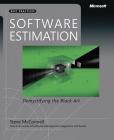 Software Estimation: Demystifying the Black Art (Developer Best Practices) By Steve McConnell Cover Image