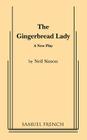 The Gingerbread Lady By Neil Simon Cover Image