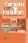 Computer Im Praktikum: Moderne Physikalische Versuche By Uli Diemer, Björn Baser, Hans-Jörg Jodl Cover Image