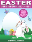 Easter Coloring Book For Kids Ages 2-4, 4-8 & 8-12: Happy Easter Coloring Book For Boys, Girls, Preschoolers, Teens, Toddlers and Kids Of All Ages. (V Cover Image