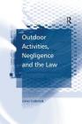 Outdoor Activities, Negligence and the Law Cover Image