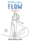 Set Free Your Flow Cover Image