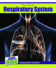 The Human Respiratory System By Cassie M. Lawton Cover Image