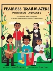 Fearless Trailblazers: 11 Latinos who made U.S. History By Naibe Reynoso, Jone Leal (Illustrator) Cover Image
