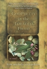 GodPretty in the Tobacco Field By Kim Michele Richardson Cover Image