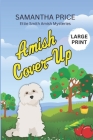 Amish Cover-Up LARGE PRINT: Amish Romance By Samantha Price Cover Image
