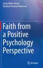 Faith from a Positive Psychology Perspective Cover Image