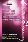 Bank Asset and Liability Management: Strategy, Trading, Analysis [With CDROM] By Moorad Choudhry, Darren Carter (Foreword by) Cover Image