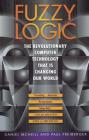 Fuzzy Logic: The Revolutionary Computer Technology That Is Changing Our World By Daniel Mcneill Cover Image